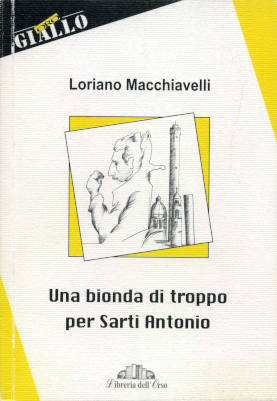 Una bionda di troppo per Sarti Antonio