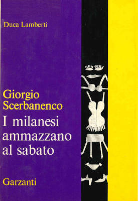 I milanesi ammazzano al sabato