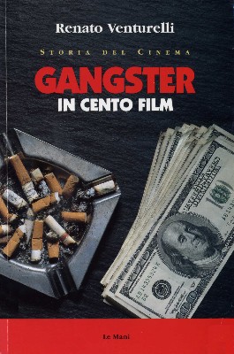 Gangster in cento film
