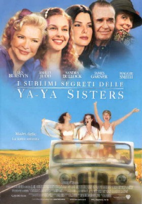 I sublimi segreti delle Ya-Ya sisters