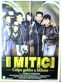 I mitici - Colpo gobbo a Milano