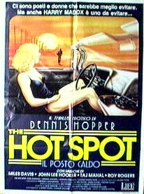 Hot Spot - Il posto caldo, The