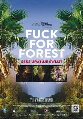 Fuck for Forest - Facciamo l
