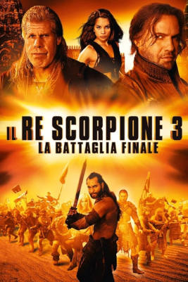 Il Re Scorpione 3 - La battaglia finale